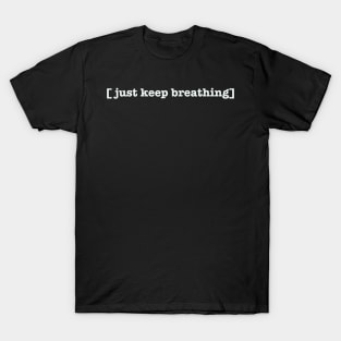 Motivational Quote T-Shirt